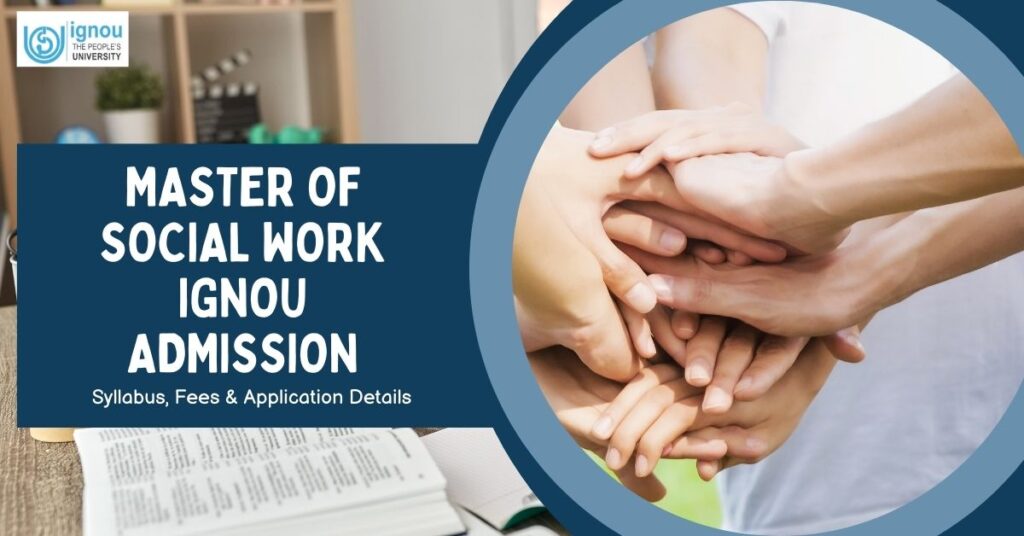 Master of Social Work (MSW) IGNOU Admission