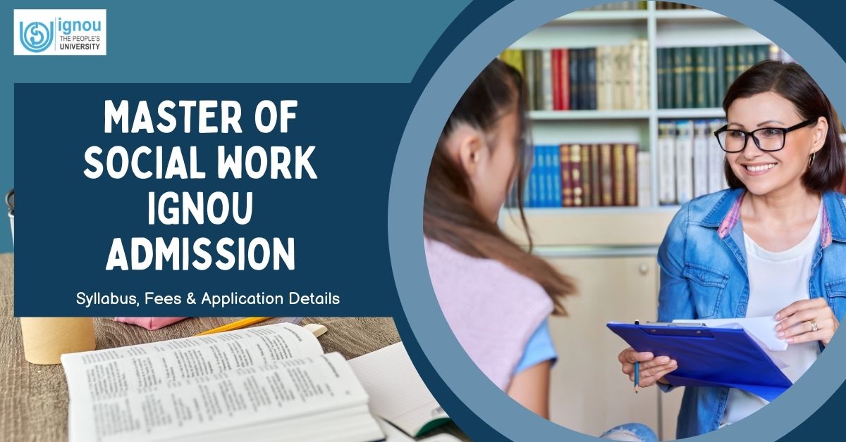 Master of Social Work (MSW) IGNOU Admission