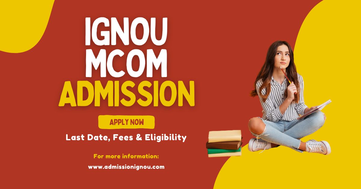 IGNOU MCom Admission