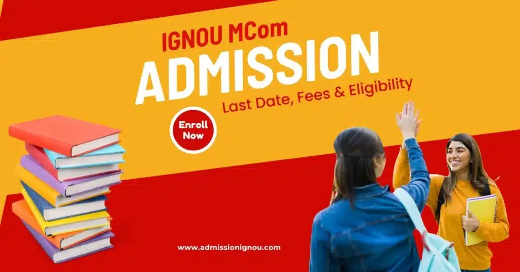 IGNOU MCom Admission