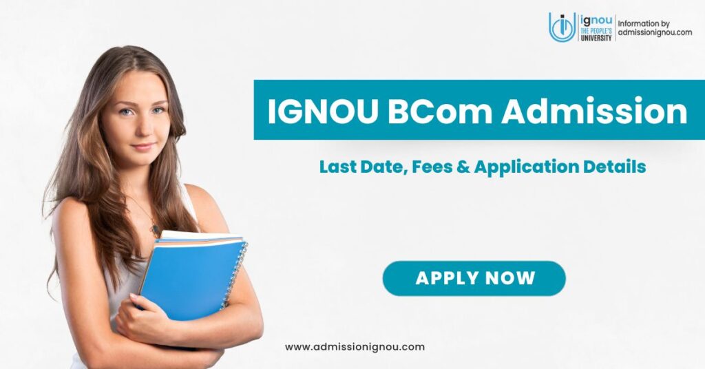 IGNOU BCom Admission