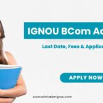 IGNOU BCom Admission