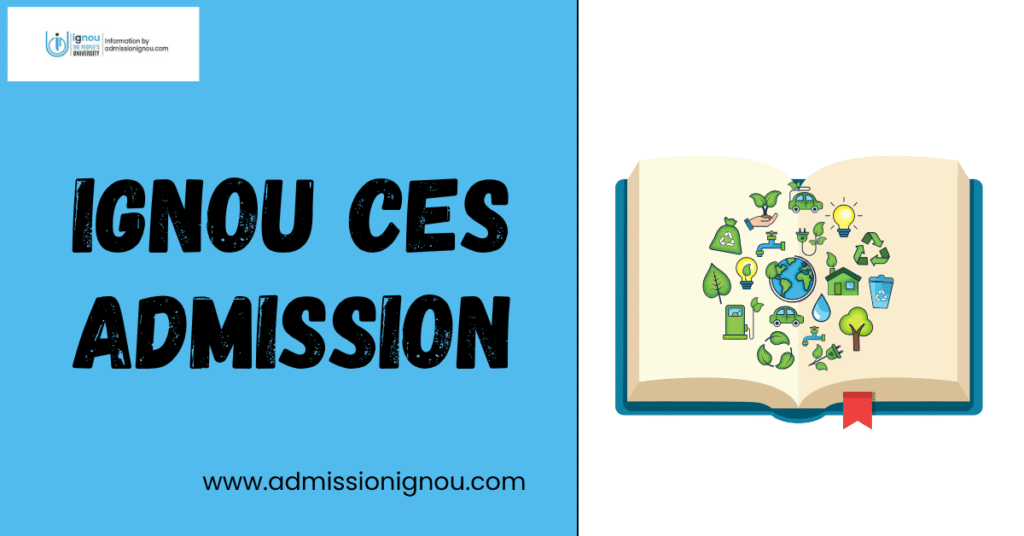 IGNOU CES Admission