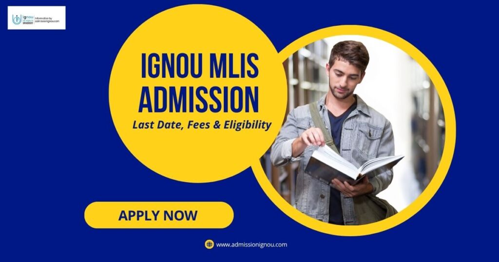 IGNOU MLIS admission