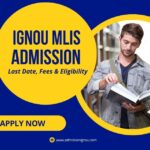 IGNOU MLIS admission