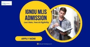 IGNOU MLIS admission