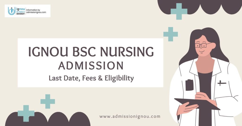 IGNOU BSc Nursing admission