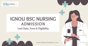 IGNOU BSc Nursing admission
