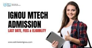 IGNOU MTech degree