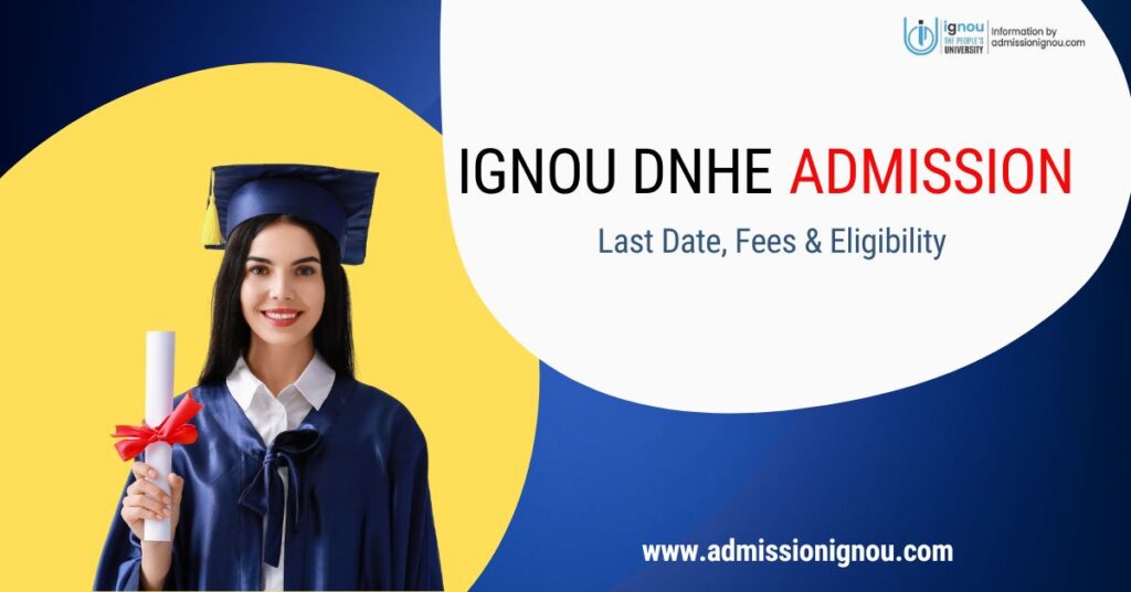 IGNOU DNHE admission