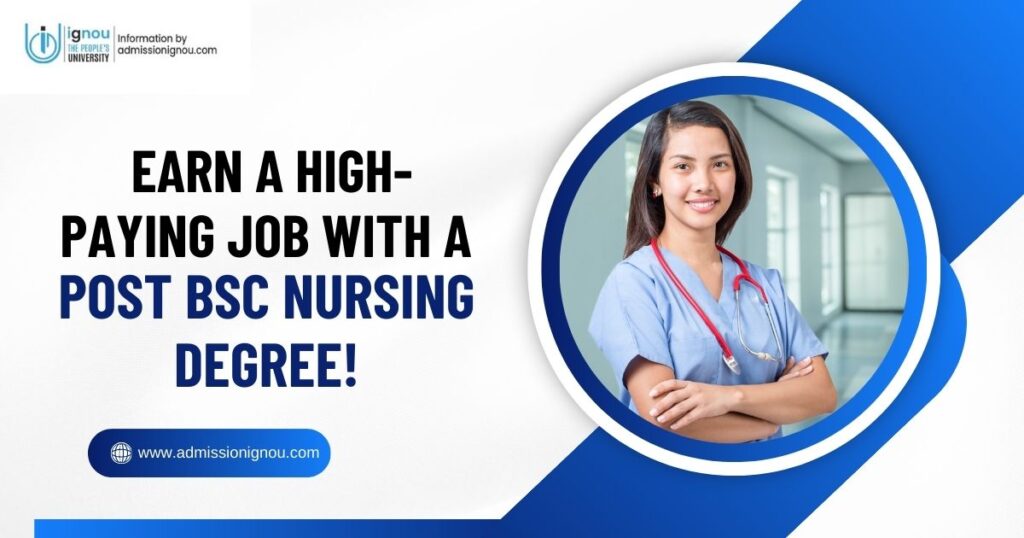 IGNOU Admission 2025 for Post BSc Nursing