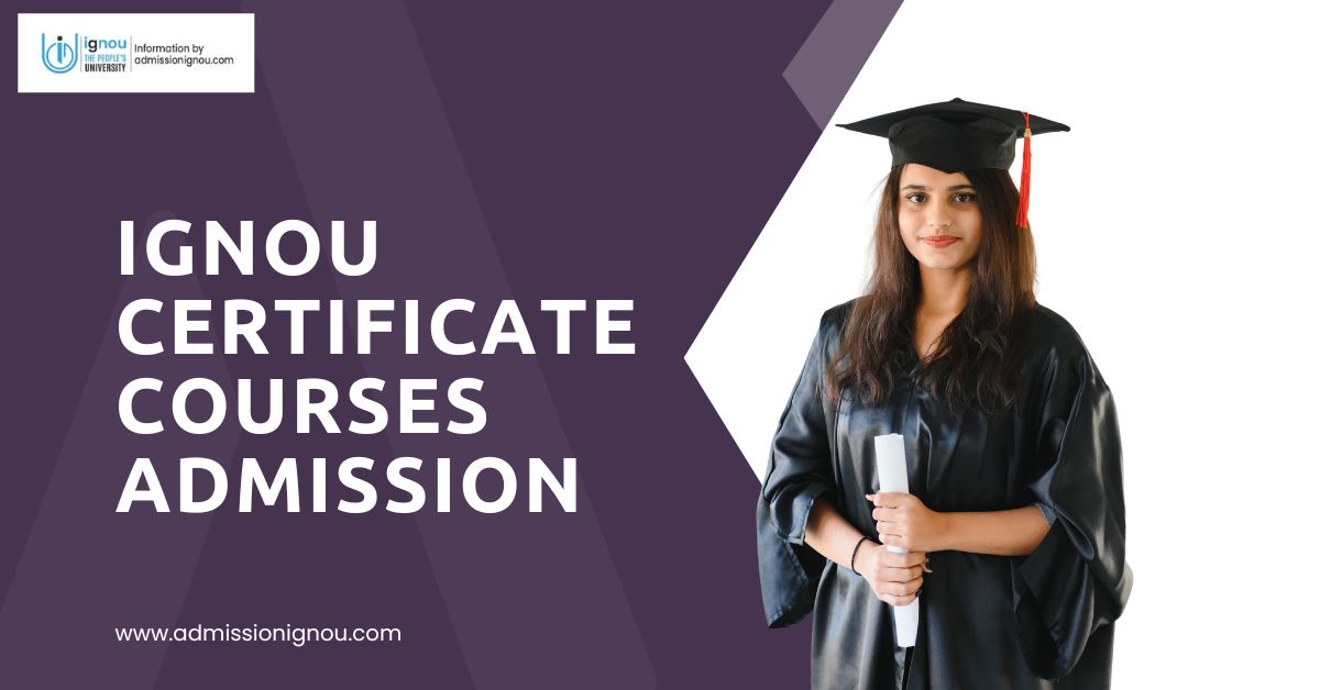 IGNOU certificate course admission