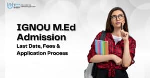 IGNOU M.Ed admission
