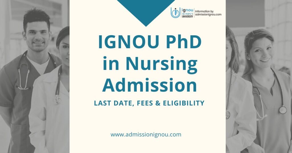 IGNOU PhD in Nursing Admission