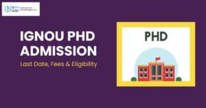 IGNOU PhD admission