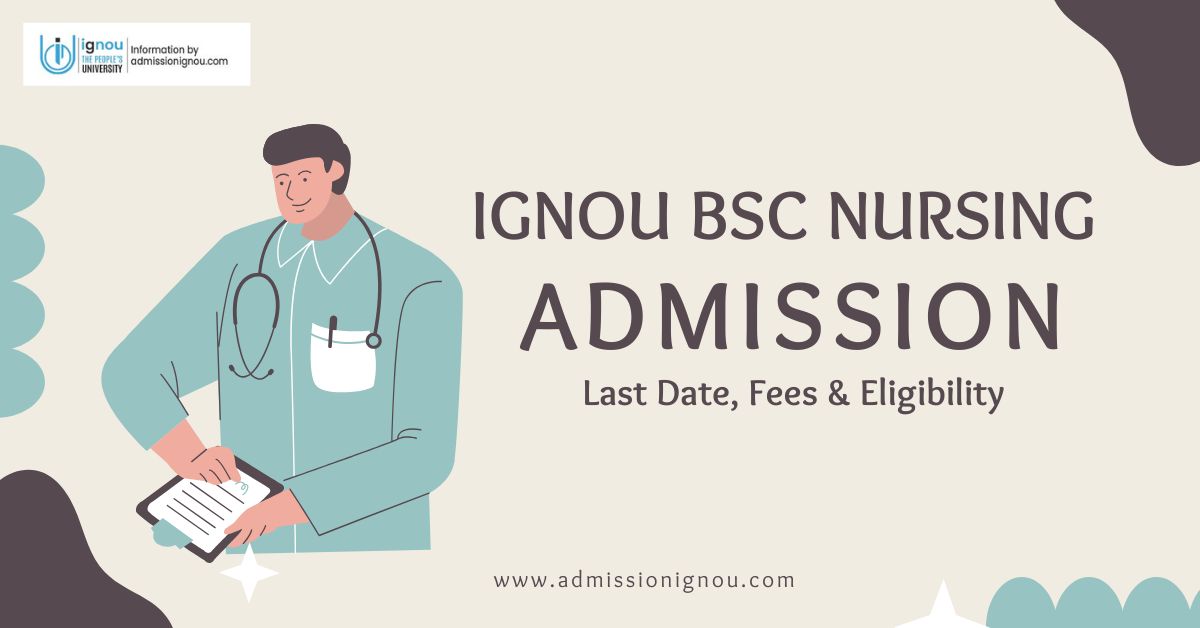 IGNOU BSc Nursing admission
