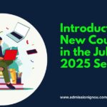 New Courses IGNOU Admission in the July 2025 Session