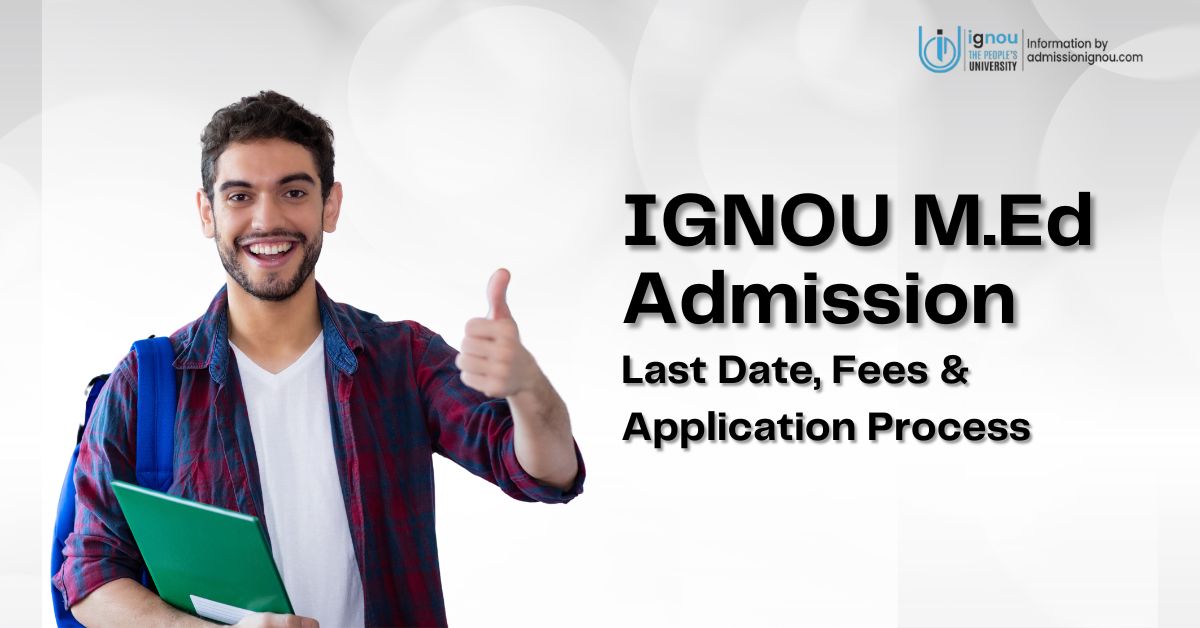 IGNOU M.Ed admission