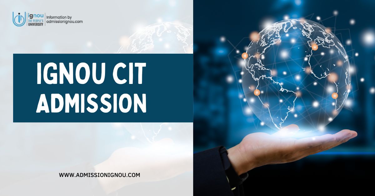 IGNOU CIT admission