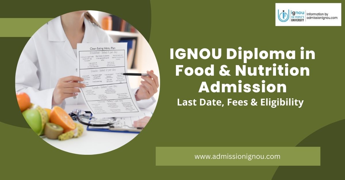 IGNOU DFN Admission