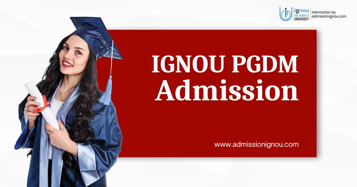 IGNOU PGDM Admission