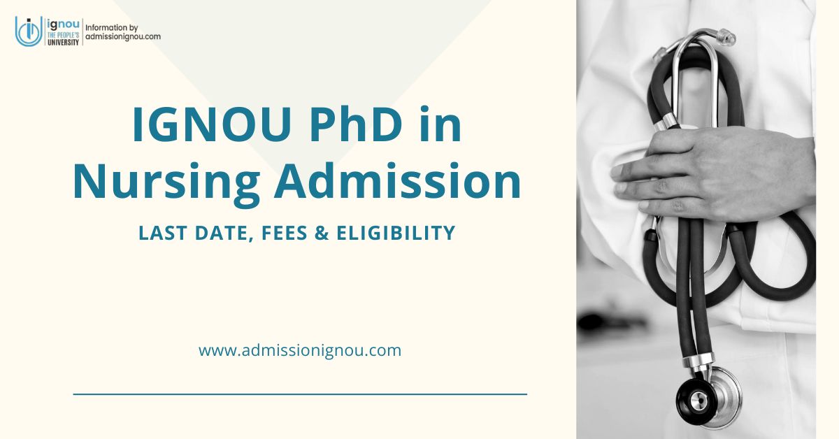 IGNOU PhD in Nursing Admission