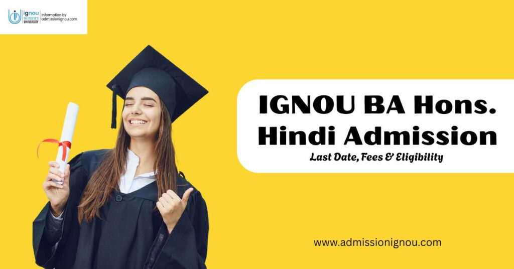 IGNOU BA(Hons) Hindi Admission