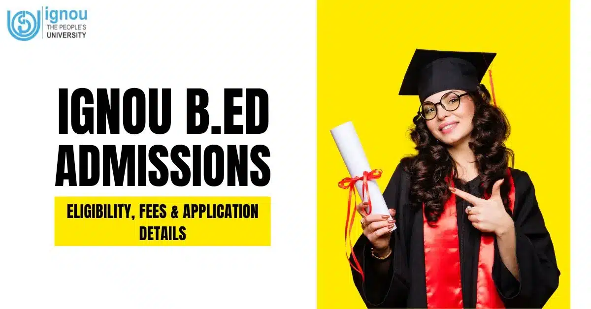 IGNOU B.Ed Admission