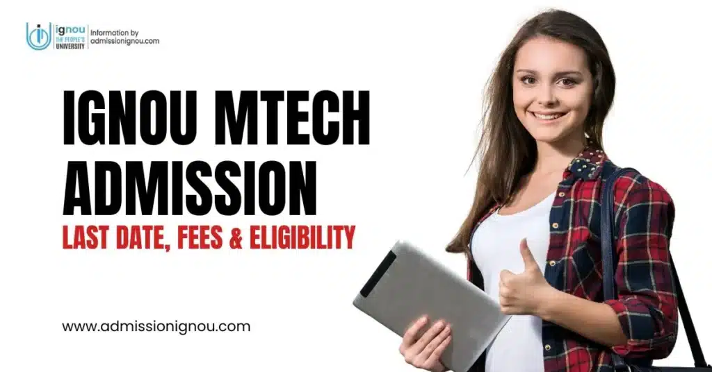 IGNOU MTech Admission