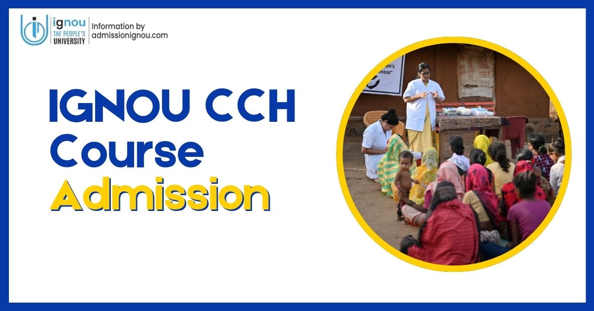 IGNOU CCH course admission