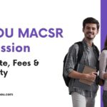 IGNOU MACSR Admission