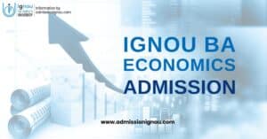 IGNOU BA Economics admission