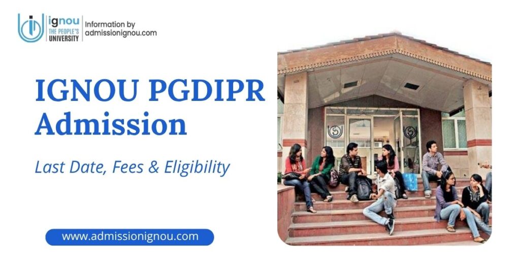 IGNOU PGDIPR admission