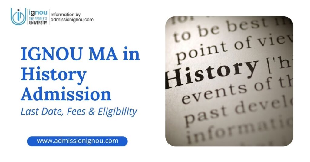 IGNOU MA in History admission