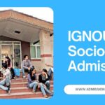 IGNOU BA in Sociology Admission