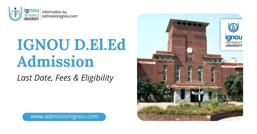 IGNOU D.El.Ed admission