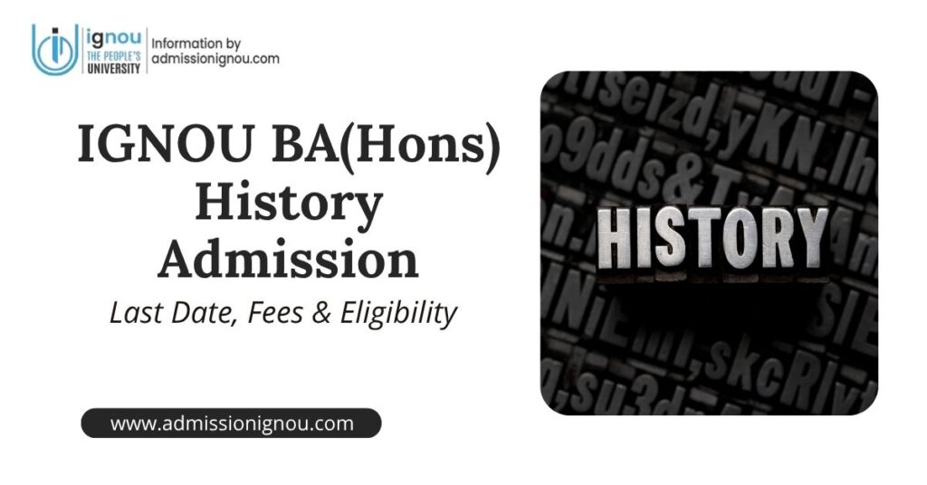 IGNOU BA Honours History Admission