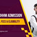 IGNOU PGDHHM Admission