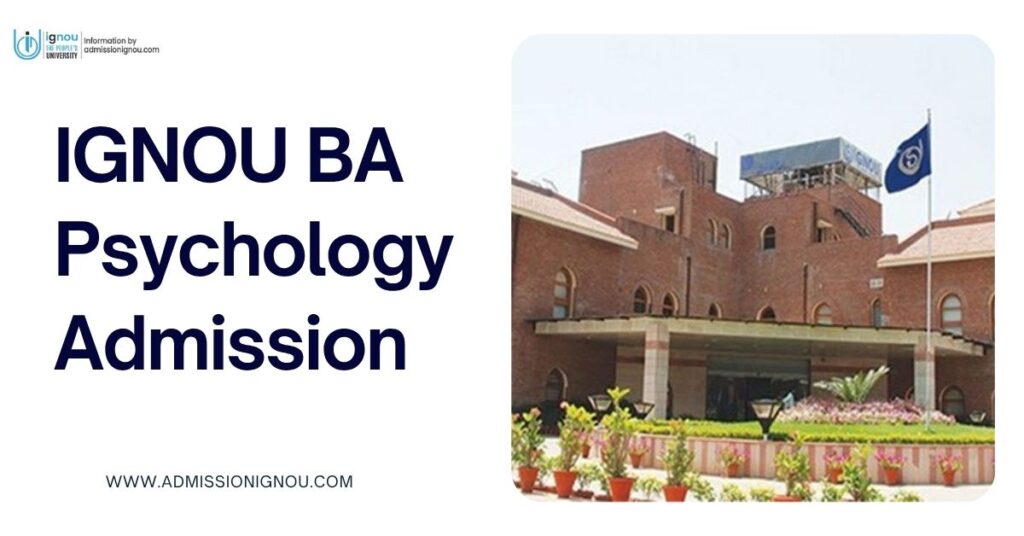 BA Psychology IGNOU admission
