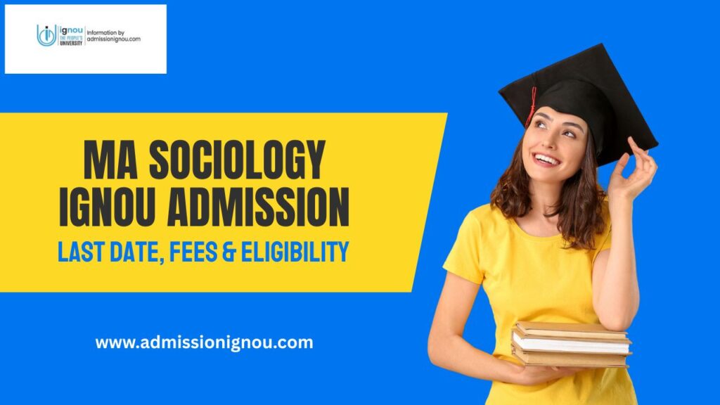 IGNOU MA Sociology admission