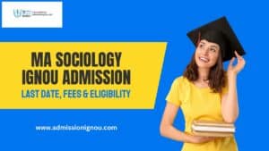 IGNOU MA Sociology admission