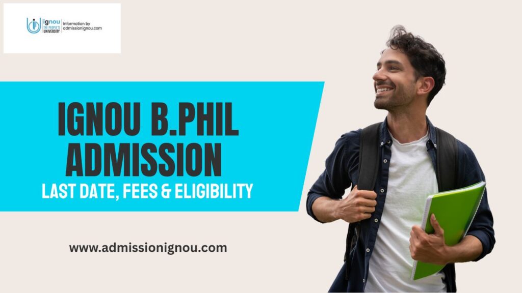 IGNOU B.Phil Admission