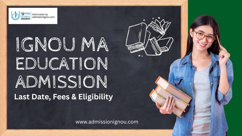 IGNOU MA Education admission