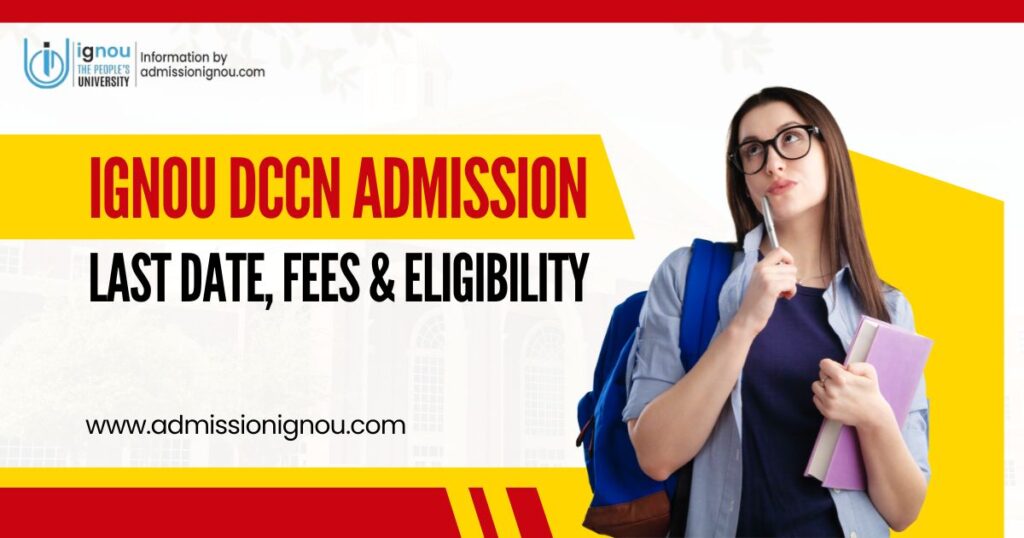 IGNOU DCCN admission