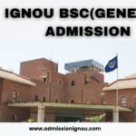 IGNOU BSc(General) Admission