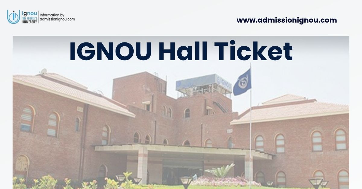 ignou hall ticket