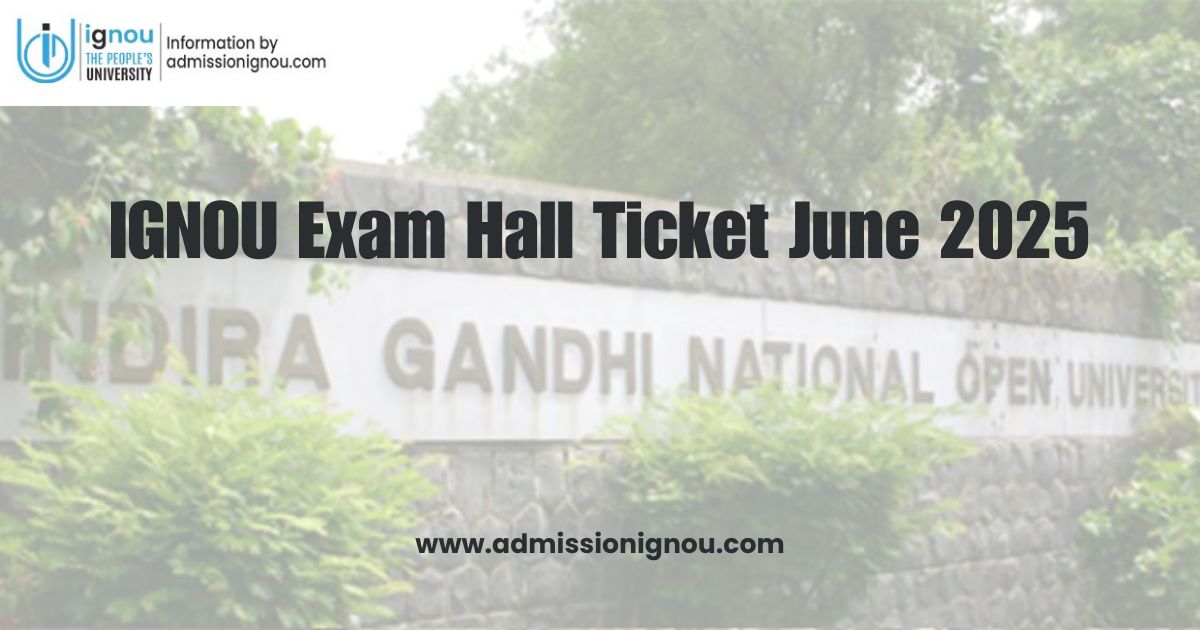 ignou exam hall ticket