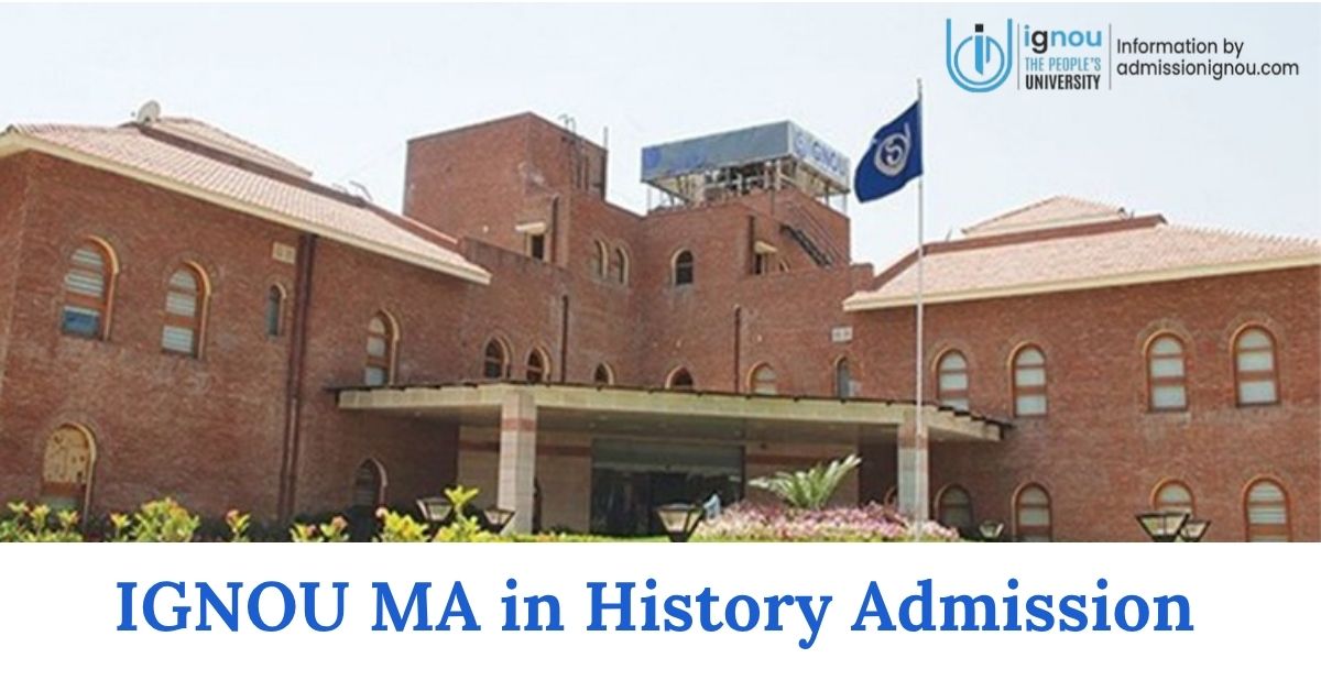 IGNOU MA in History admission