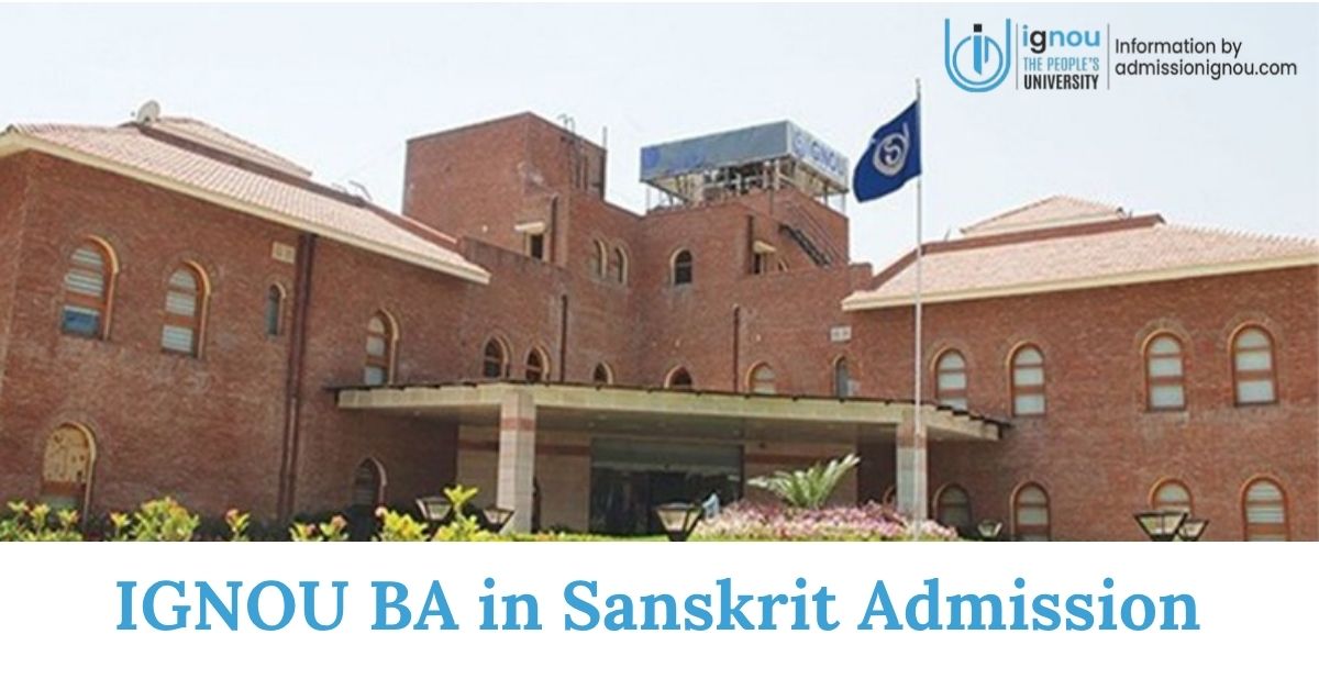 IGNOU BA in Sanskrit admission