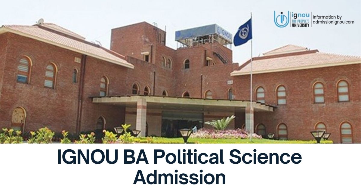IGNOU BA Political Science Admission